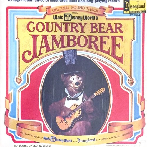 Original Soundtrack From Walt Disney World's Country Bear Jamboree