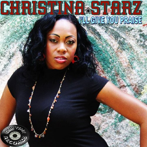 I'll Give You Praise - Single