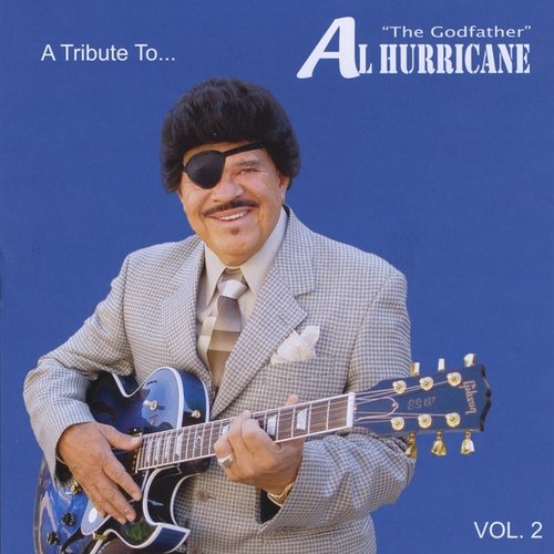 A Tribute To Al Hurricane - Live, Vol. 2