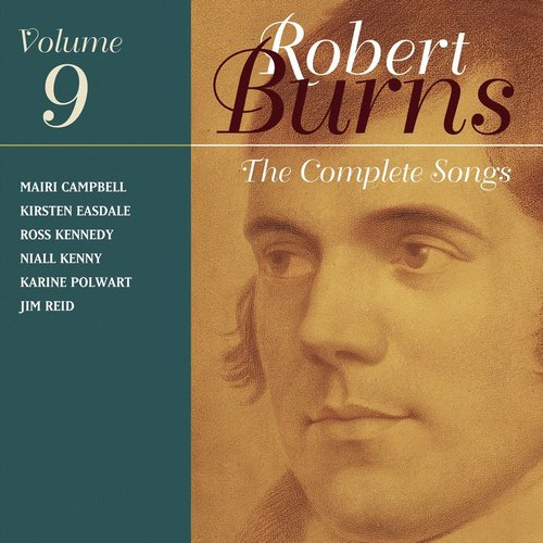 Burns: The Complete Songs, Vol. 9