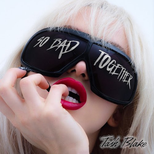 So Bad Together - Single