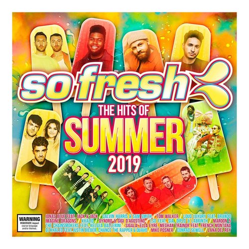 So Fresh: The Hits Of Summer 2019 — Various Artists | Last.fm