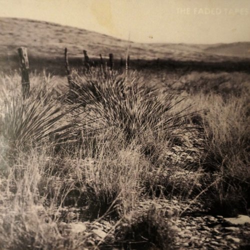 The Faded Tapes