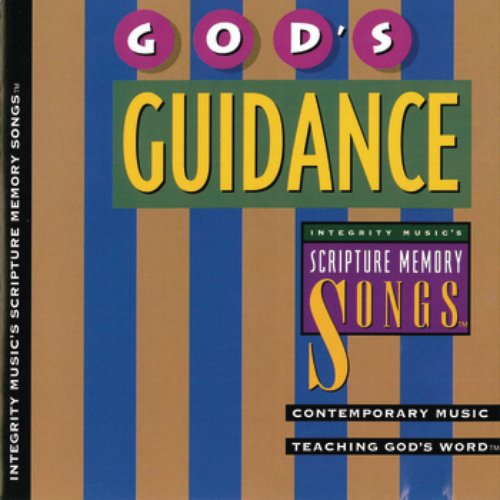 God's Guidance: Integrity Music's Scripture Memory Songs