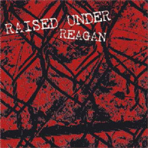 Raised Under Reagan