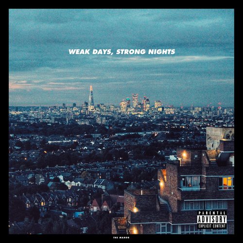 Weak Days, Strong Nights - EP