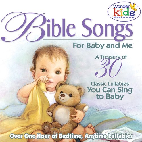Bible Songs for Baby and Me