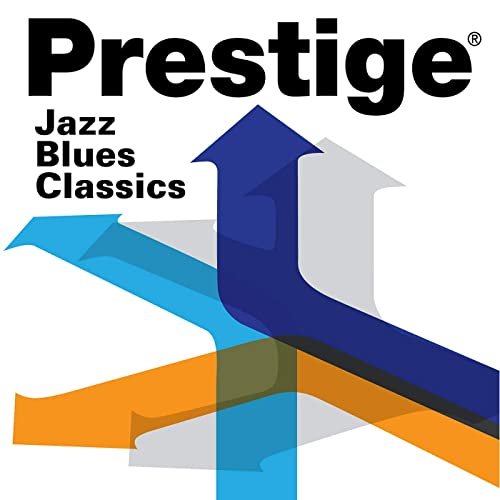 Prestige Records: Jazz Blues Classics