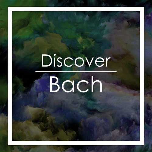 Discover Bach