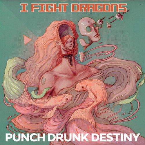 Punch Drunk Destiny