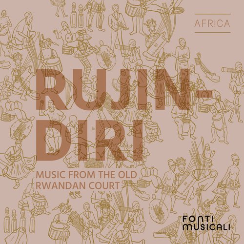 Rujindiri: Music from the Old Rwandan Court