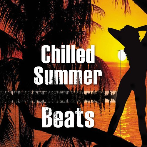 Chilled Summer Beats