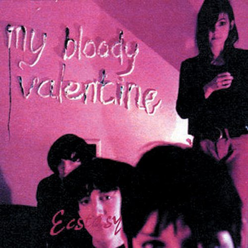 Ecstasy — my bloody valentine | Last.fm