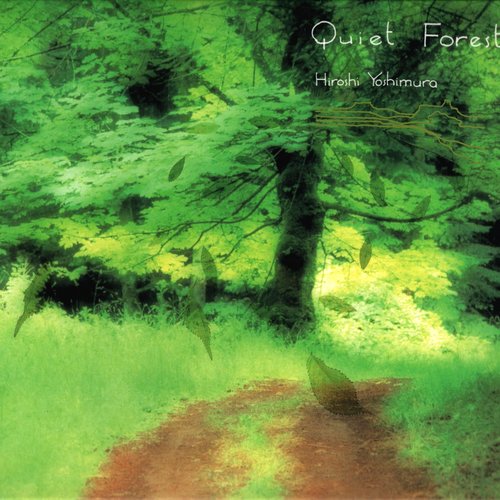 Quiet Forest (クワイエット・フォレスト)