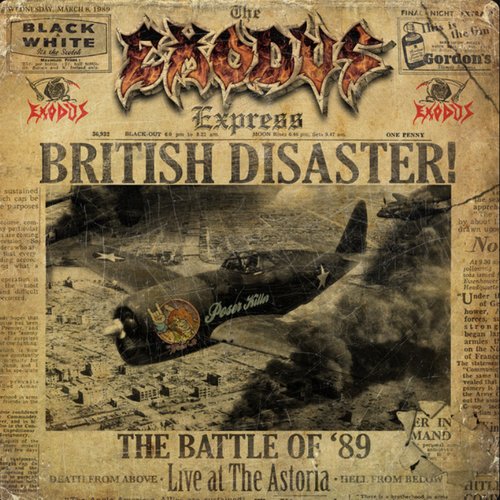 British Disaster: The Battle of '89 (Live At The Astoria) [Explicit]