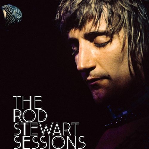 The Rod Stewart Sessions 1971-1998