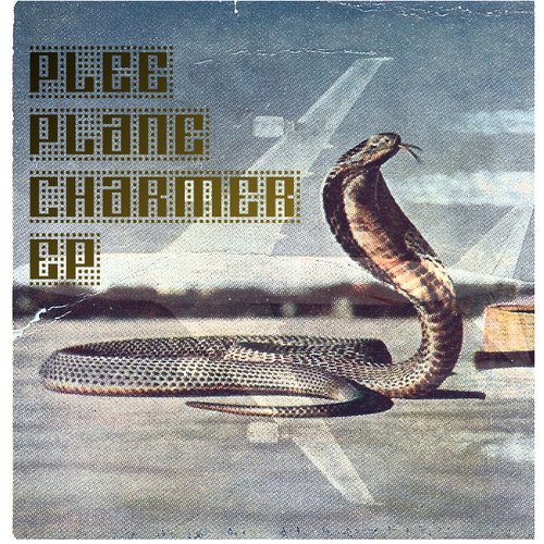 Plane Charmer EP