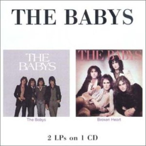 The Babys / Broken Heart