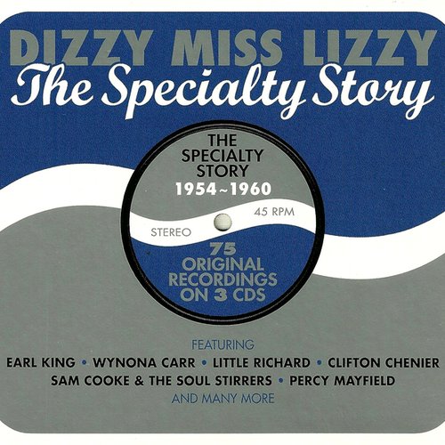 Dizzy Miss Lizzy: The Specialty Story 1954-1960