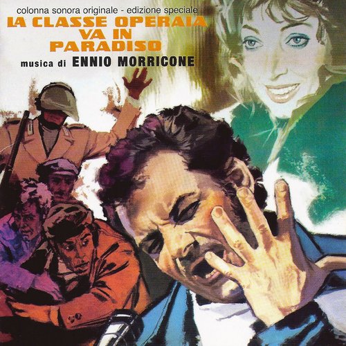 La classe operaia va in paradiso - The Working Class Goes to Heaven / Lulu the Tool (Original Motion Picture Soundtrack) [Remastered]