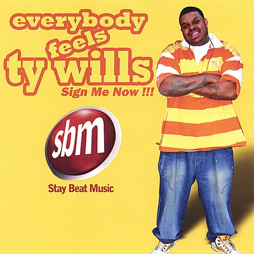 Everbody Feels Ty Wills