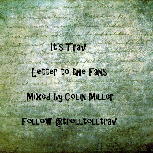 Letter to the Fans (#TrollTollTuesdays)