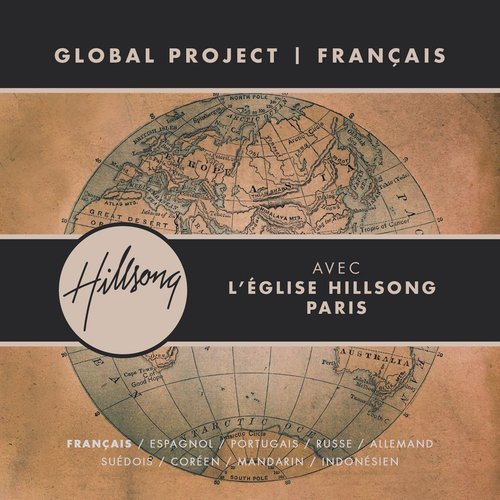 Global Project Français (with Hillsong Church Paris)