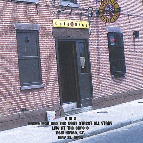 9 in 5 - the Light Street All Stars Live At Cafe 9 - 2005