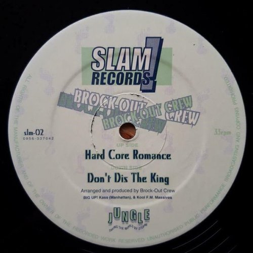 Hard Core Romance / Don't Dis The King