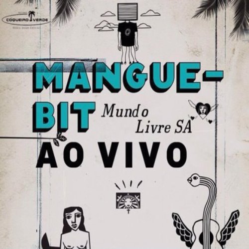 Mangue Bit (Ao Vivo)