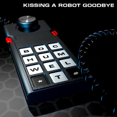 Kissing A Robot Goodbye