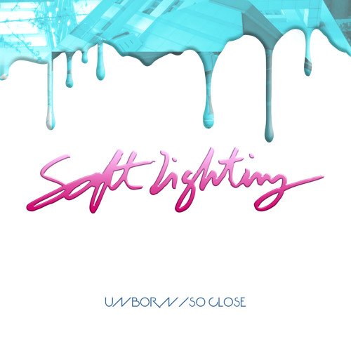 Unborn / So Close