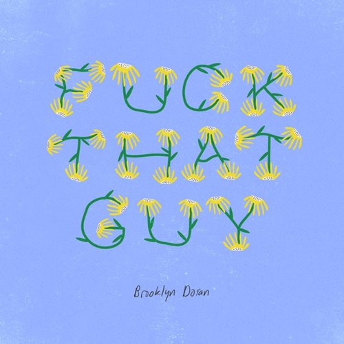 Fuck That Guy