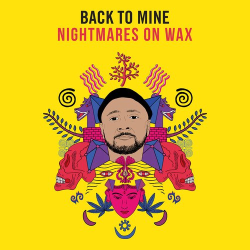 Back to Mine: Nightmares on Wax