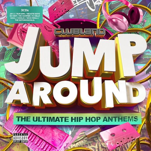 Jump Around: The Ultimate Hip Hop Anthems