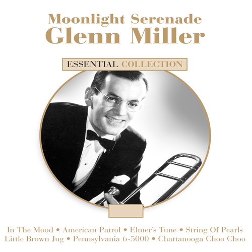 Moonlight Serenade - Glenn Miller