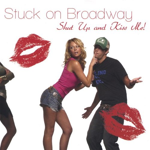 Shut Up and Kiss Me! [Explicit]