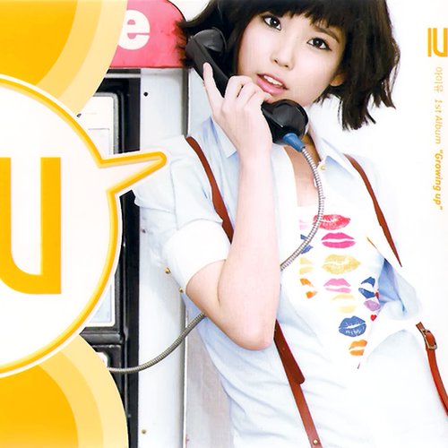 Growing Up — IU | Last.fm