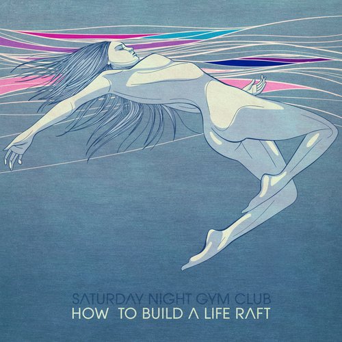 How To Build A Life Raft