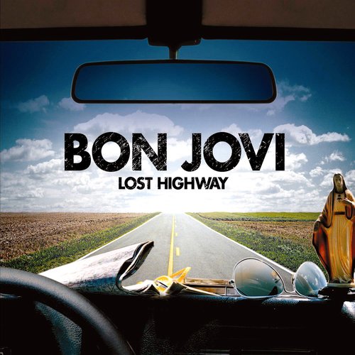 Lost Highway (Int'l Tour Edition)