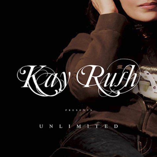 Kay Rush presents Unlimited