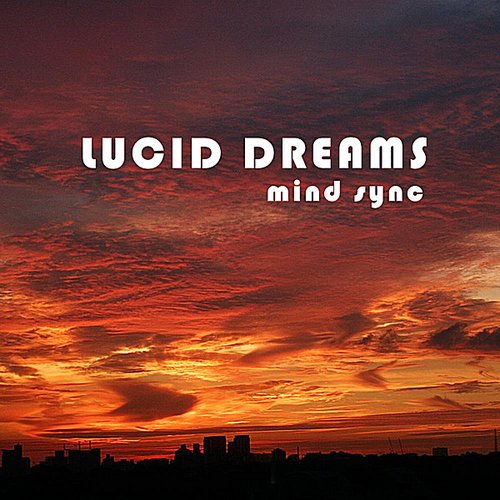 Lucid Dreams