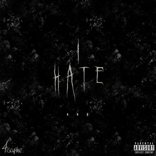 I Hate . . . - Single