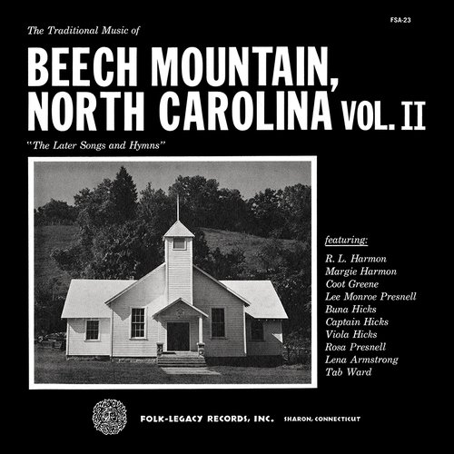The Traditional Music of Beech Mountain, North Carolina Volume II