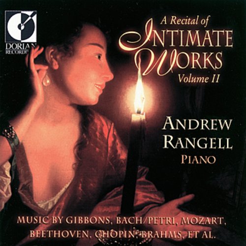 A Recital of Intimate Works, Volume 2