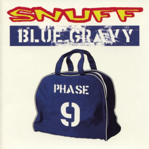 Blue Gravy: Phase 9