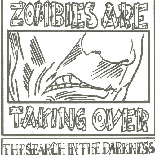 The Search in the Darkness