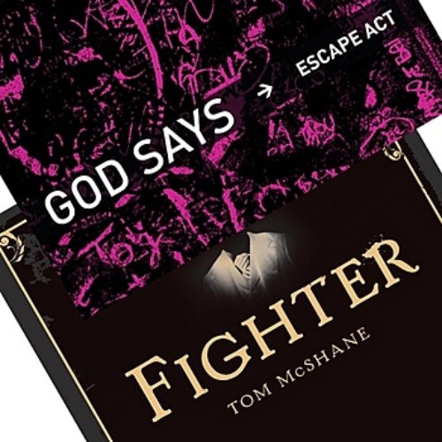 Fighter/ God Says EP