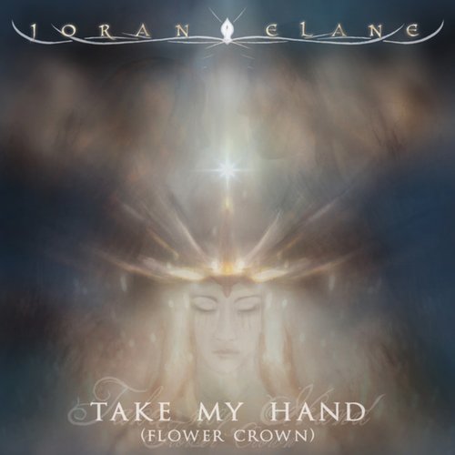 Take My Hand (Flower Crown)