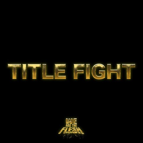 Title Fight - Single